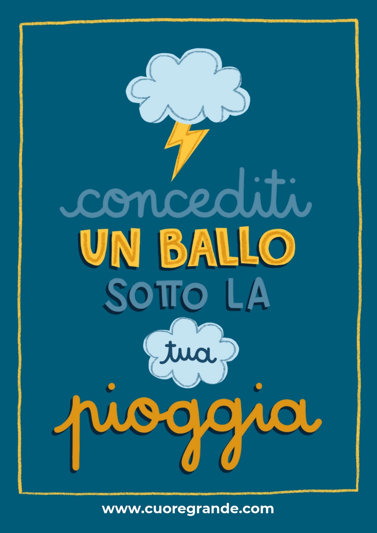 "Concediti un ballo sotto la tua pioggia"