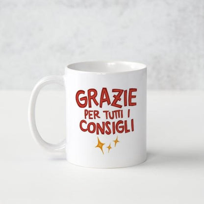 "Grazie per tutti i consigli"